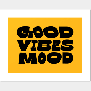 Good Vibes Mood / 2 Posters and Art